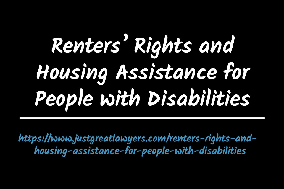 Renters' Rights and Housing Assistance for People with Disabilities